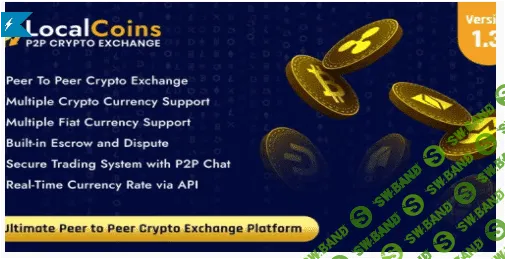 [codecanyon] LocalCoins v1.2 NULLED - Ultimate Peer to Peer Crypto Exchange Platform (2022)